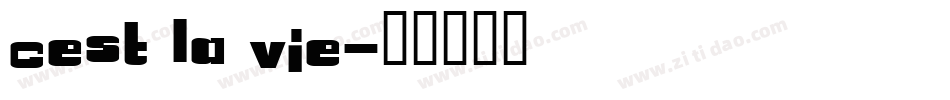 Cest la vie字体转换
